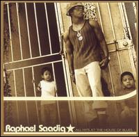 Raphael Saadiq - All Hits at the House of Blues [live] lyrics