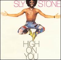 Sly & the Family Stone - High on You lyrics