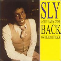Sly & the Family Stone - Back on the Right Track lyrics