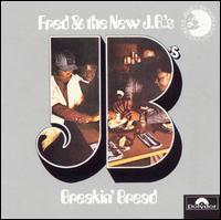 The J.B.'s - Breakin' Bread lyrics