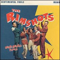 The Rimshots - Sentimental Fools lyrics