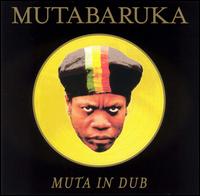 Mutabaruka - Muta in Dub lyrics