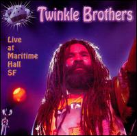 Twinkle Brothers - Live at Maritime Hall: San Francisco lyrics