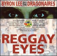 Byron Lee - Reggay Eyes lyrics