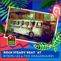 Byron Lee - Rock Steady Beat '67 lyrics