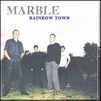 Marble - Rainbow Town lyrics