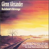 Glenn Alexander - Rainbow's Revenge lyrics