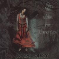 Ghost Orgy - Lullabies for Lunatics lyrics