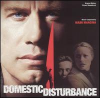 Mark Mancina - Domestic Disturbance lyrics