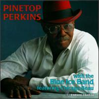 Pinetop Perkins - With the Blue Ice Band lyrics