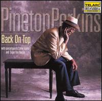 Pinetop Perkins - Back on Top lyrics