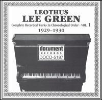 Leothus Lee Green - Complete Recorded Works, Vol. 1 (1929-1930) lyrics