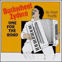 Buckwheat Zydeco - One for the Road lyrics