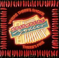 Buckwheat Zydeco - Where There's Smoke There's Fire lyrics