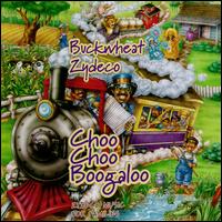 Buckwheat Zydeco - Choo Choo Boogaloo lyrics