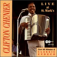 Clifton Chenier - Live at St. Mark's lyrics