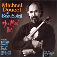 Michael Doucet - The Mad Reel lyrics