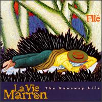 Fil - La Vie Marron: The Runaway Life lyrics