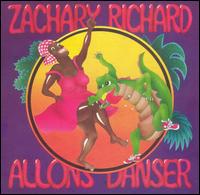 Zachary Richard - Allons Danser lyrics