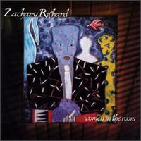 Zachary Richard - Women in the Room lyrics
