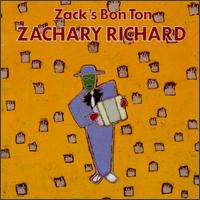 Zachary Richard - Zack's Bon Ton lyrics