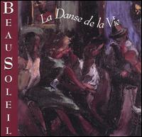 Beausoleil - La Danse de La Vie lyrics