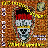 Bo Dollis - World Wide Hoodoo lyrics