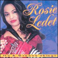 Rosie Ledet - It's a Groove Thing! lyrics