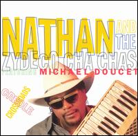 Nathan & the Zydeco Cha Chas - Creole Crossroads lyrics