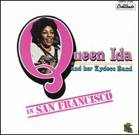 Queen Ida - In San Francisco lyrics