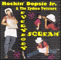 Rockin' Dopsie - Everybody Scream lyrics