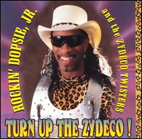 Rockin' Dopsie - Turn up the Zydeco lyrics