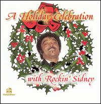 Rockin' Sidney - A Holiday Celebration lyrics