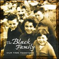 The Black Family - Our Time Together lyrics