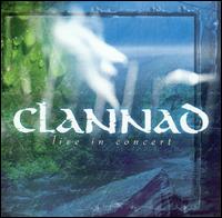 Clannad - Live in Concert lyrics