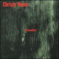 Christy Moore - Traveller lyrics
