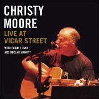 Christy Moore - Live at Vicar Street lyrics