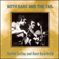Martin Carthy - Both Ears & The Tail [live] lyrics