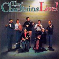 The Chieftains - Chieftains Live lyrics