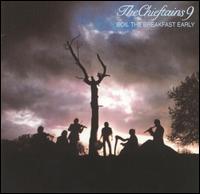 The Chieftains - The Chieftains 9: Boil the Breakfast Early lyrics