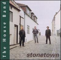 The House Band - Stonetown lyrics