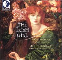 Robin Bullock - Irish Girl lyrics