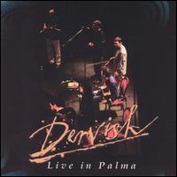 Dervish - Live in Palma lyrics
