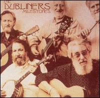 The Dubliners - Milestones lyrics
