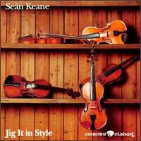 Sean Keane - Jig It in Style lyrics
