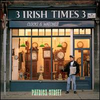 Patrick Street - 3 Irish Times 3 lyrics