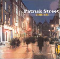 Patrick Street - Street Life lyrics