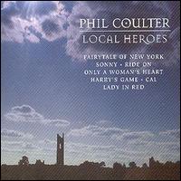 Phil Coulter - Local Heroes lyrics