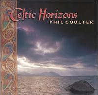 Phil Coulter - Celtic Horizons lyrics