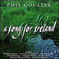 Phil Coulter - A Song for Ireland lyrics